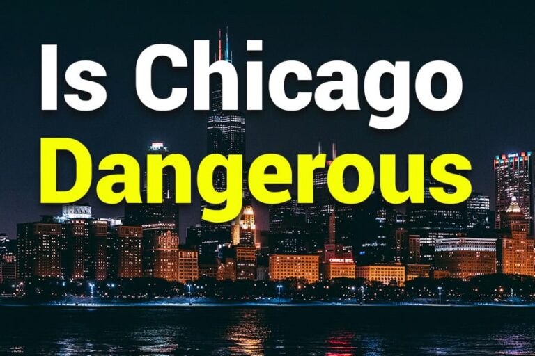 Is Chicago Dangerous