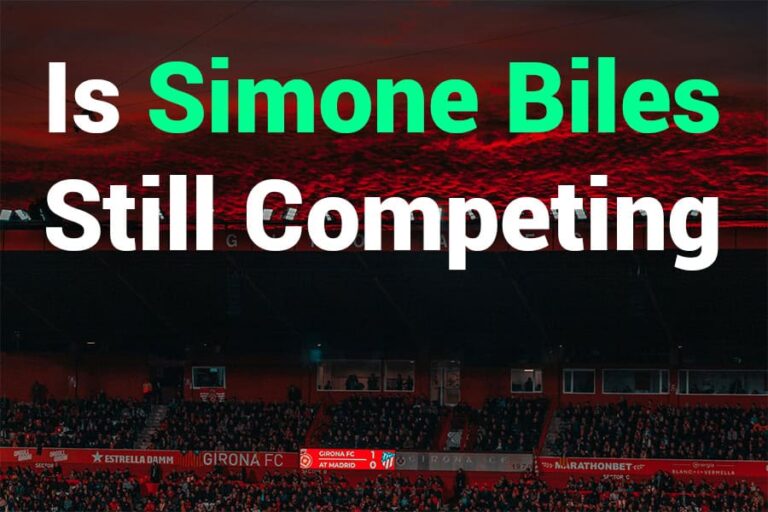 Is Simone Biles Still Competing