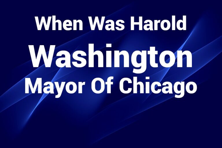 When Was Harold Washington Mayor of Chicago